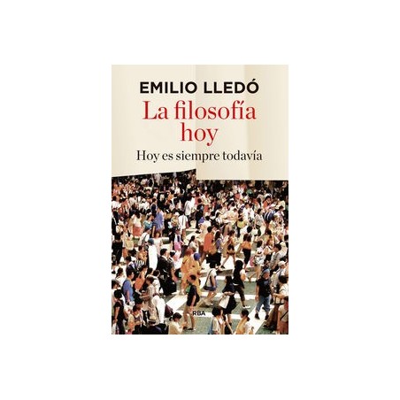 La filosofía hoy