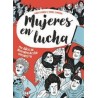 Mujeres en lucha 150 años de reivindicación feminista