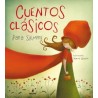 Cuentos clásicos para siempre