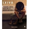 Leiva, toquemos juntos hasta que la muerte nos joda