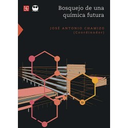 BOSQUEJO DE UNA QUIMICA FUTURA