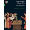 EXPERIMENTAR LO IMPOSIBLE. LA