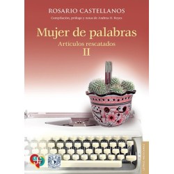 Mujer de palabras. Artículos rescatados II