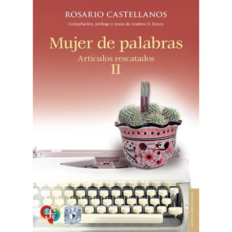 Mujer de palabras. Artículos rescatados II
