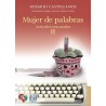 Mujer de palabras. Artículos rescatados II