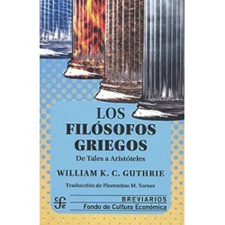 LOS FILOSOFOS GRIEGOS: DE TALES A ARISTO