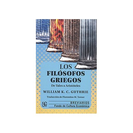 LOS FILOSOFOS GRIEGOS: DE TALES A ARISTO