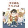 No quiero ir al cole