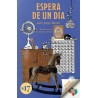 Espera de un día