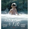 Hablo como el río