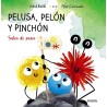 Pelusa, Pelón y Pinchón salen de paseo