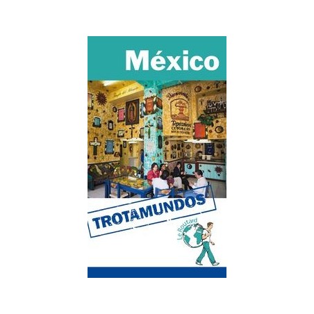 México. Guía de viaje