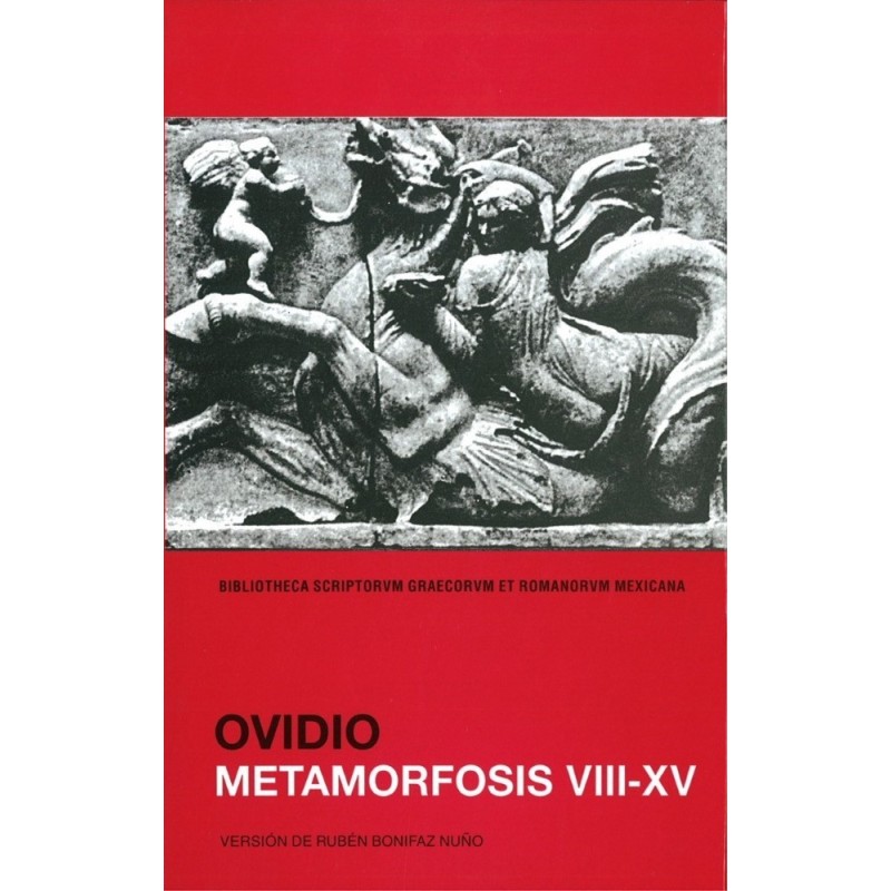 Metamorfosis VIII-XV