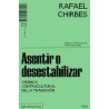 Asentir o desestabilizar