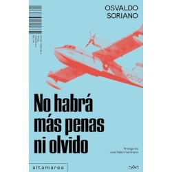 No habrá más penas ni olvido