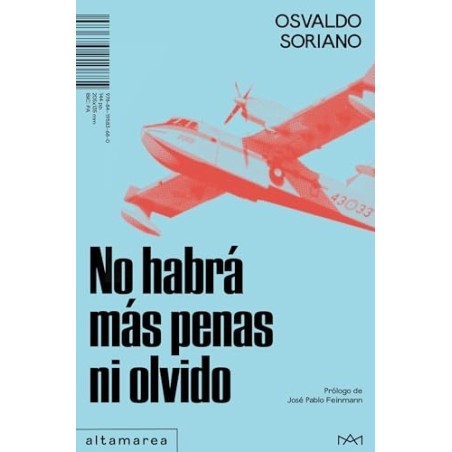 No habrá más penas ni olvido