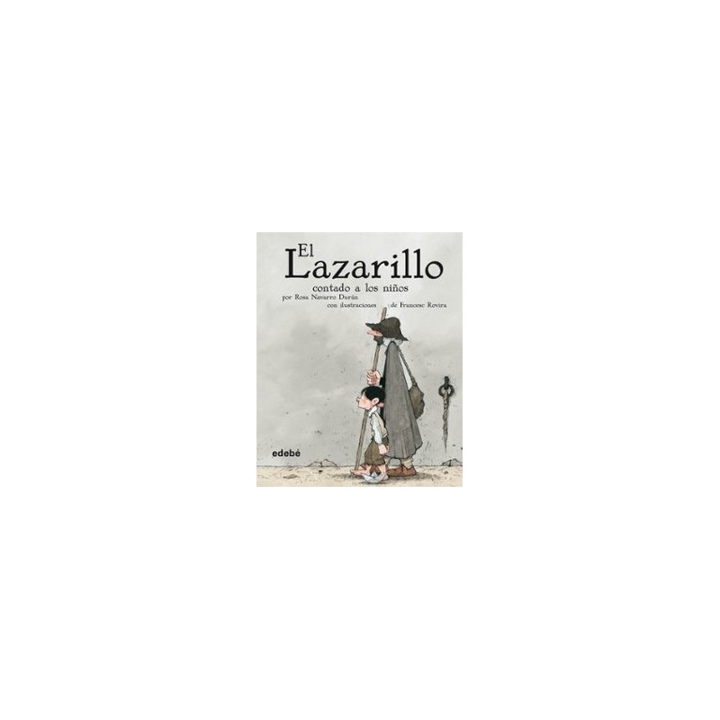 EL LAZARILLO CONTADO A LOS NIÑOS