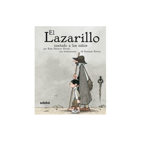 EL LAZARILLO CONTADO A LOS NIÑOS