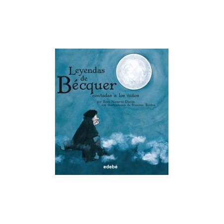 LAS LEYENDAS DE BÉCQUER