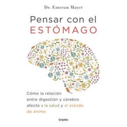 Pensar con el estómago