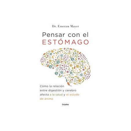 Pensar con el estómago