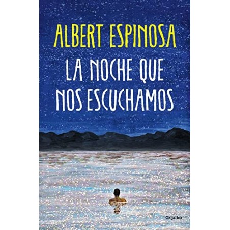 La noche que nos escuchamos