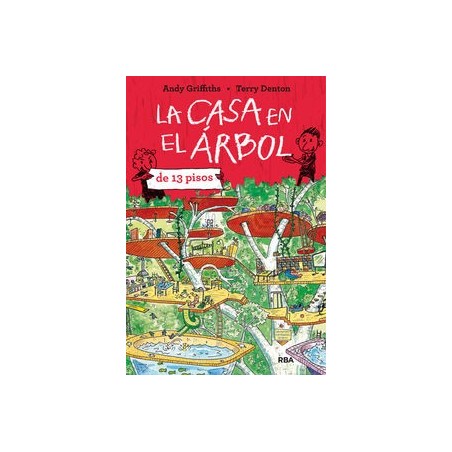 La casa en el árbol de 13 pisos