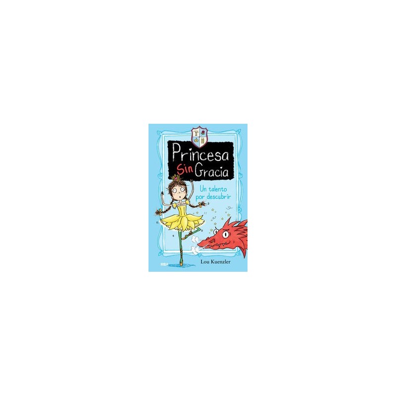 Princesa sin Gracia 2: un talento por descubrir