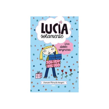 Lucía solamente 7 una doble sorpresa