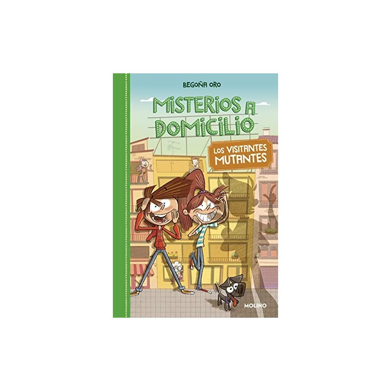 Misterios a domicilio 4 Los visitantes mutantes