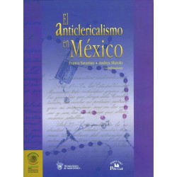 El anticlericalismo en México