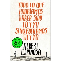 Todo lo que podríamos haber sido tú y yo