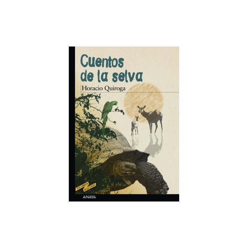 Cuentos de la selva