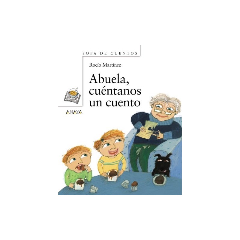 Abuela, cuéntanos un cuento