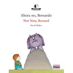 Ahora no, Bernardo Noy Naw, Bernard