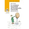 La aventura formidable del hombrecillo indomable