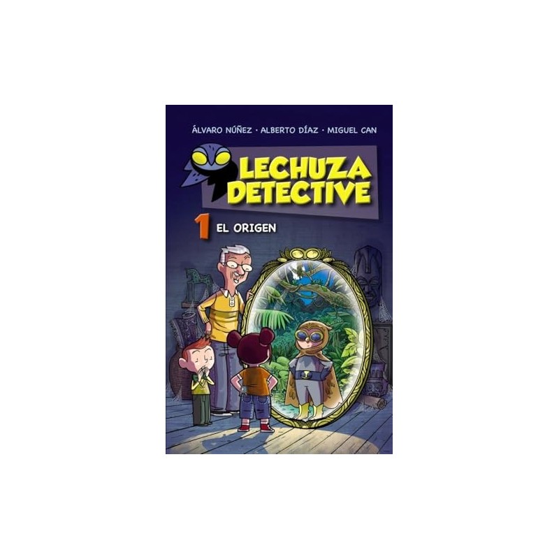 Lechuza detective 1: el origen