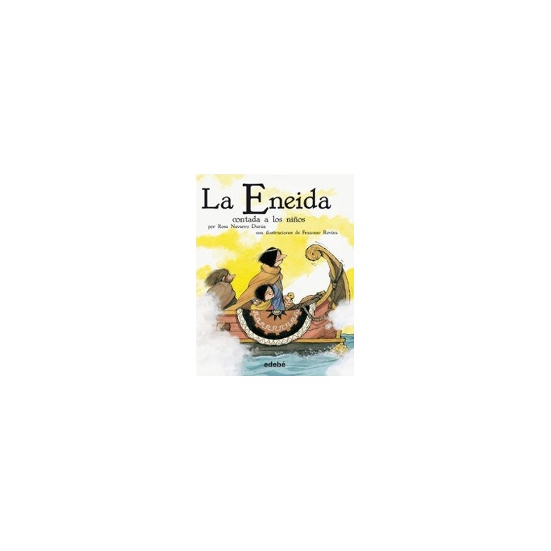 LA ENEIDA CONTADA A LOS NIÑOS