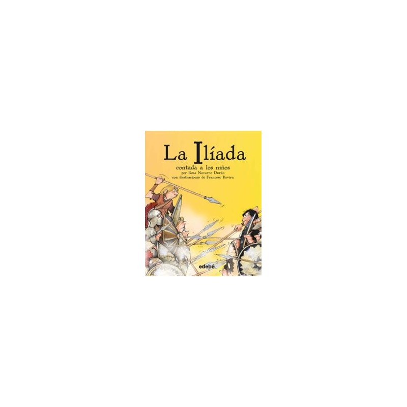 LA ILÍADA CONTADA A LOS NIÑOS