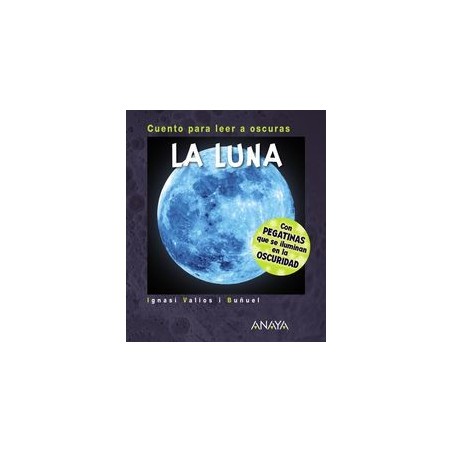 Cuento para leer a oscuras: la luna