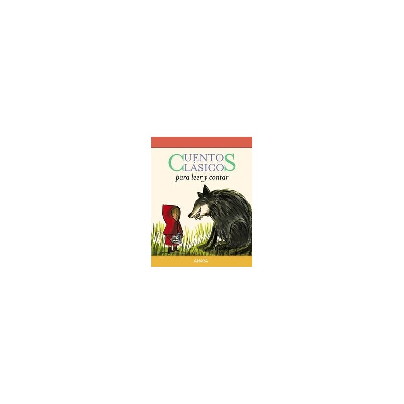 Cuentos clásicos para leer y contar
