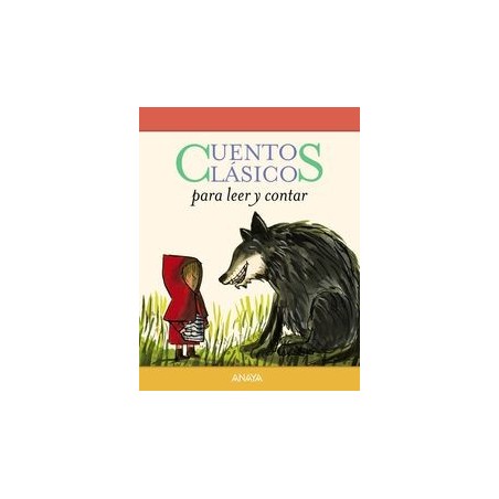 Cuentos clásicos para leer y contar