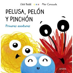 Pelusa, Pelón y Pinchón
