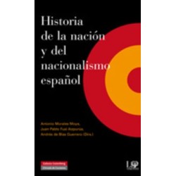 Historia de la nación y del nacionalismo español.