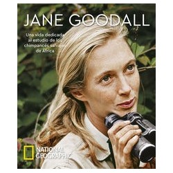 Jane goodall. Una vida dedicada al estudio de los chimpancés salvajes de Áf