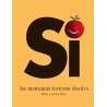 Si las manzanas tuvieran dientes