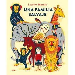 Una familia salvaje