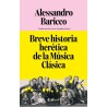 Breve historia herética de la Música
