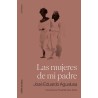 Las mujeres de mi padre