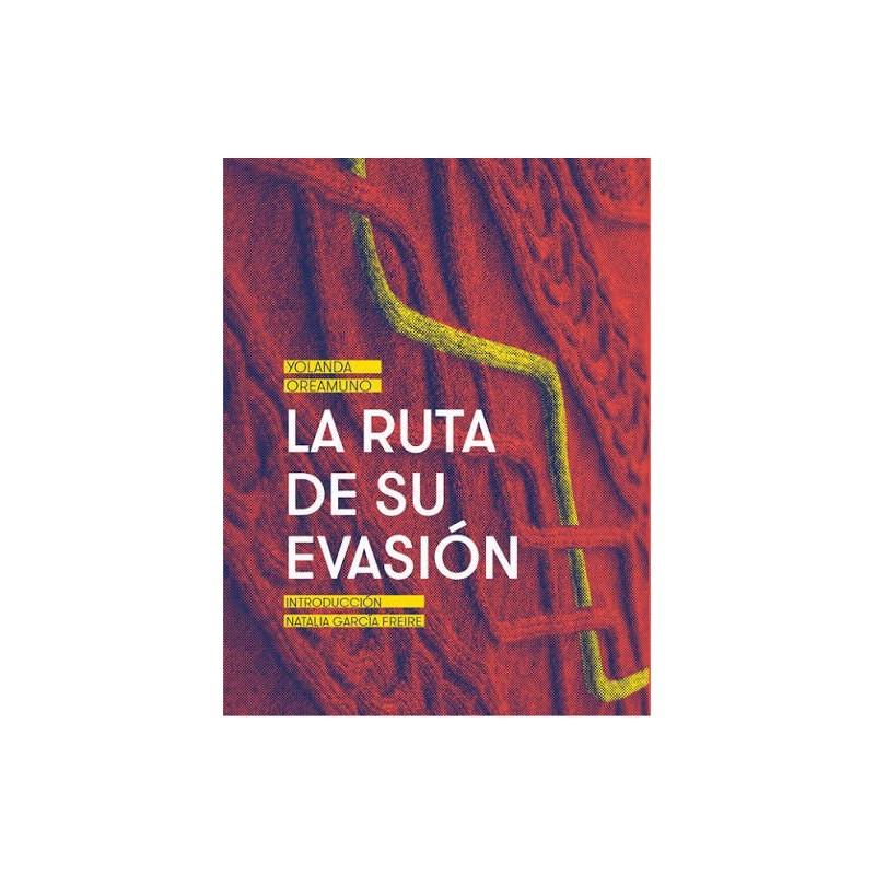 La ruta de su evasión
